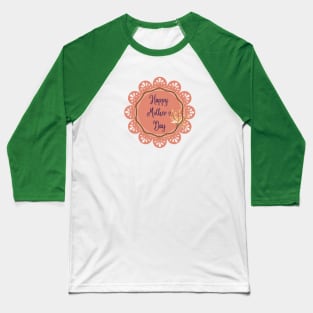 Happy Mother´s Day to my mom Baseball T-Shirt